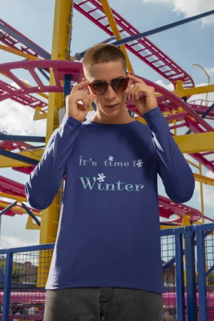 Full Sleeves T-shirt for Men ( TIME TO WINTER )